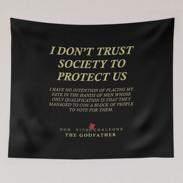 Item preview, Quotes from: The Godfather on Society - Poster, Gifts and T-shirts T-Shirt designed and sold by Miscellaneous Co..