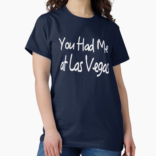 Item preview, You Had Me at Las Vegas designed and sold by SylviaSmiles.