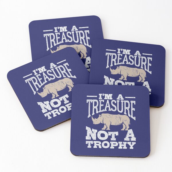 Item preview, Save The Rhinos I'm  A Treasure Not A Trophy  designed and sold by jaygo.