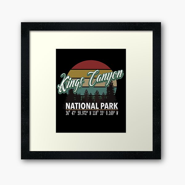 Kings Canyon National Park With Awesome GPS Location Design Framed Art Print