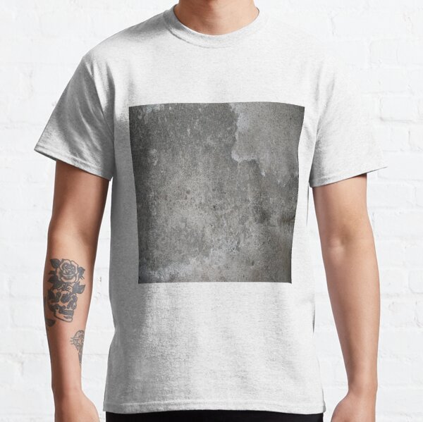 #cement, #dirty, #old, #rough, #concrete, abstract, pattern, architecture, stucco, plaster, sooty, stone material Classic T-Shirt