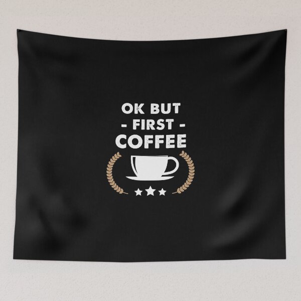 Item preview, Ok but first coffee - coffee lover designed and sold by Captain Mood.