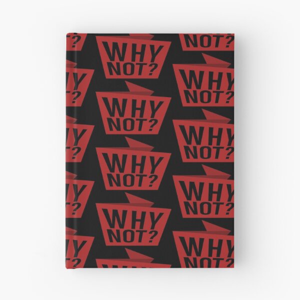Item preview, Why not? designed and sold by MrTeeTime.