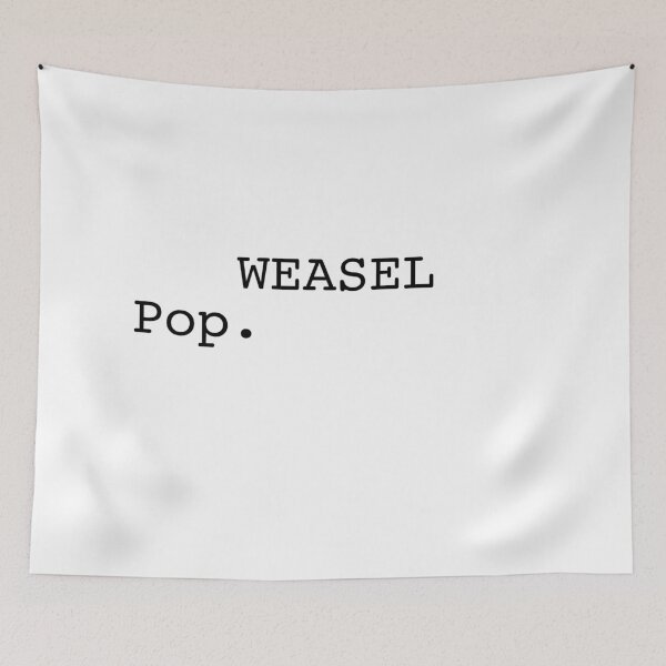 Item preview, Pop Goes the Weasel designed and sold by eldram.