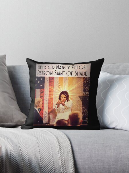 Behold Nancy Pelosi - Patron Saint Of Shade Anti-Trump Shirt Behold Nancy Pelosi - Patron Saint Of Shade Anti-Trump Shirt