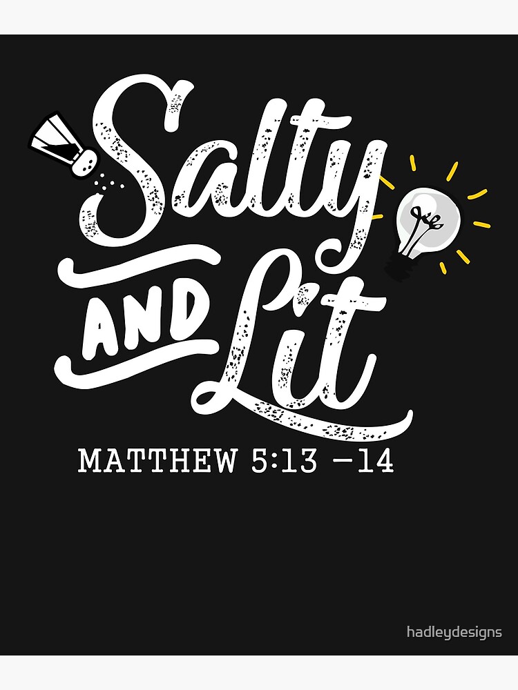 Salty & Lit Matthew 51314 Christian Funny Cute T Shirt