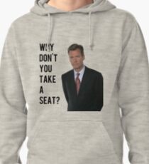 Chris Hansen Why don't you take a seat Pullover Hoodie