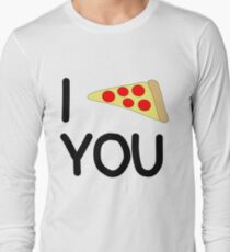 I Love You More Than Pizza Long Sleeve T-Shirt