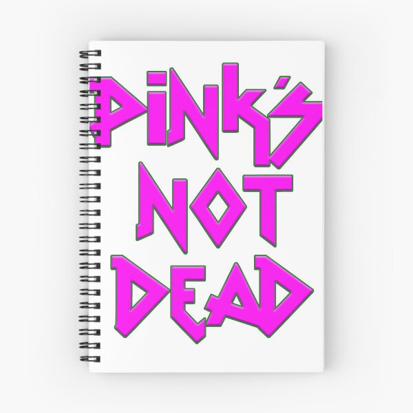 Item preview, Pink's Not Dead designed and sold by Mark5ky.