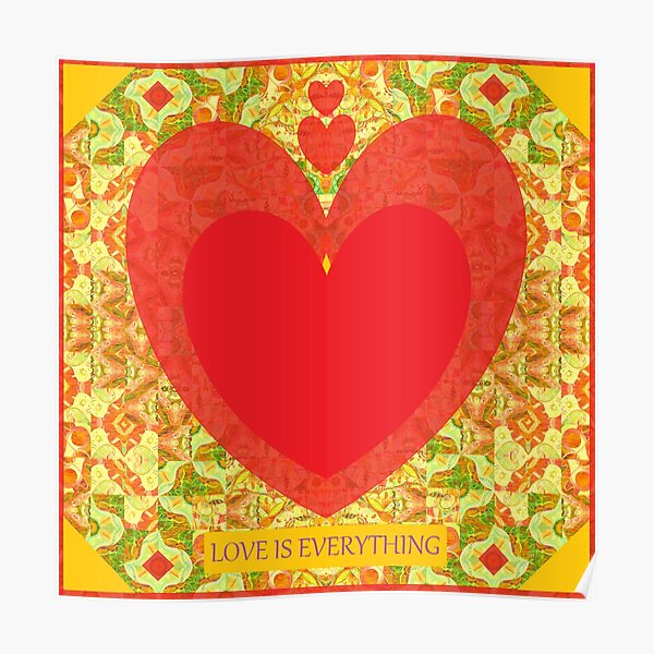 Love Is Everything Poster