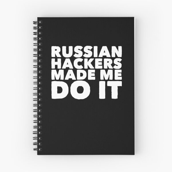 Item preview, Russian Hackers Made Me Do It - funny russian designed and sold by Captain Mood.