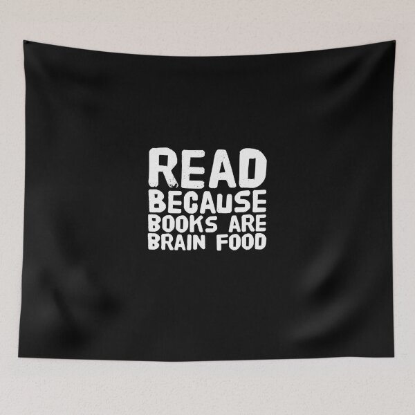 Item preview, Read Because books are brain food - funny reader designed and sold by Captain Mood.