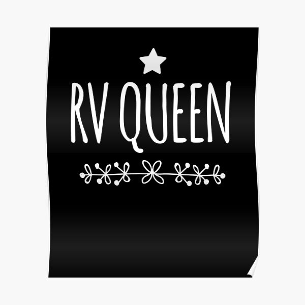 rv-queen-poster-by-alexmichel-redbubble