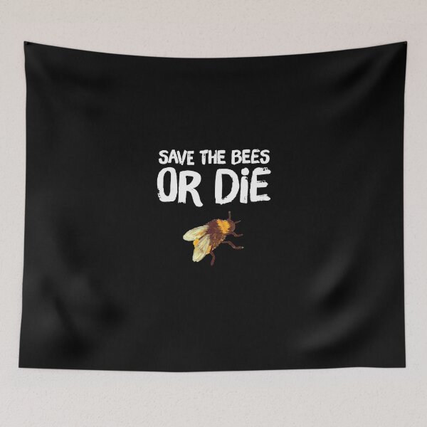 Item preview, Save the Bees Or die - beekeeping lover designed and sold by Captain Mood.