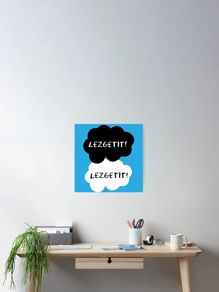 Thumbnail 2 of 3, Poster, LEZGETIT (TFIOS) designed and sold by Roddel.
