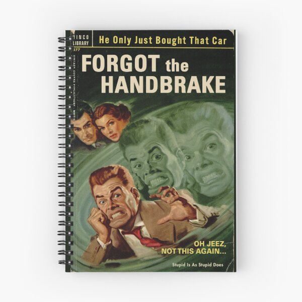 Item preview, Forgot The Handbrake designed and sold by vintage-covers.