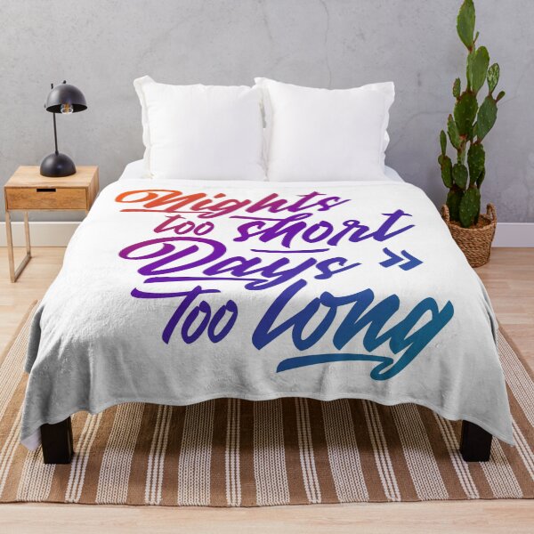 Item preview, Nights too short – Days too long designed and sold by emmjott.