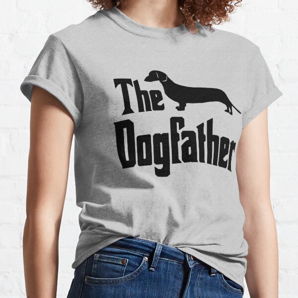 Item preview, The Dogfather Dachshund Doxie Weiner Dog funny gift idea designed and sold by HEJAshirts.