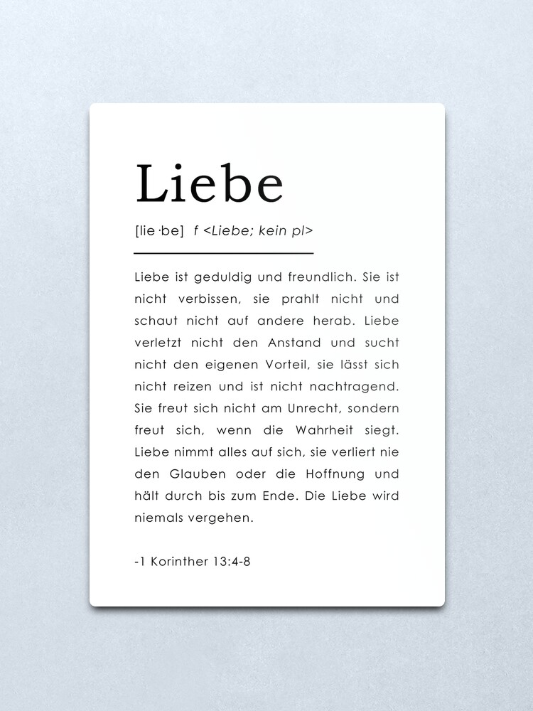 1 Korinther 13 4 8 Liebe Bibelverse Deutsch Metallbild Von Tinyseed Redbubble