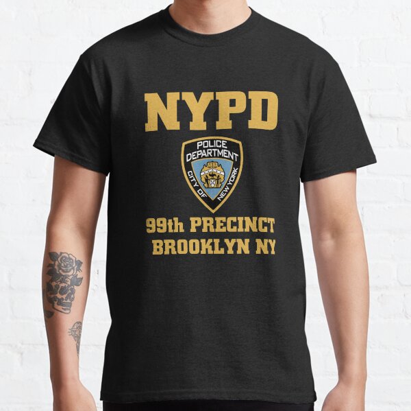 Brooklyn NY - 99 PRECINCT (police jacket / sweatshirt / hoodie / tshirt / tee...) Classic T-Shirt