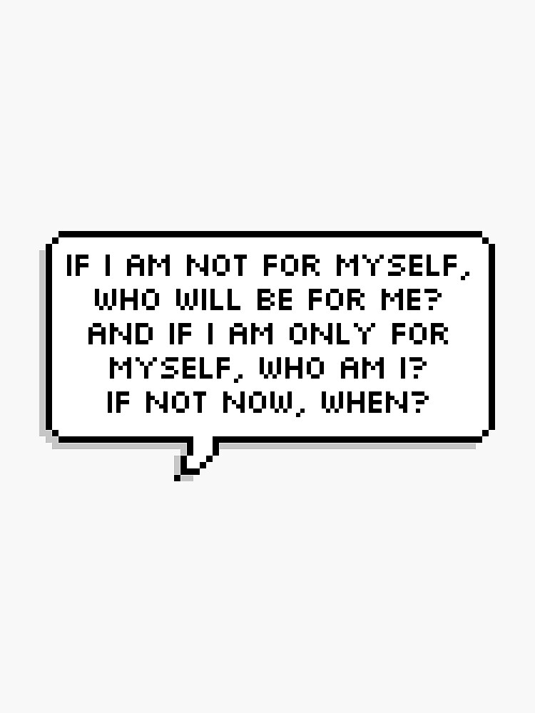 Thumbnail 3 of 3, Sticker, Hillel the Elder Pixel Speech Bubble Quote designed and sold by valliesunshine.