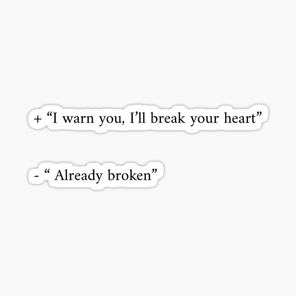 Already Broken Sticker