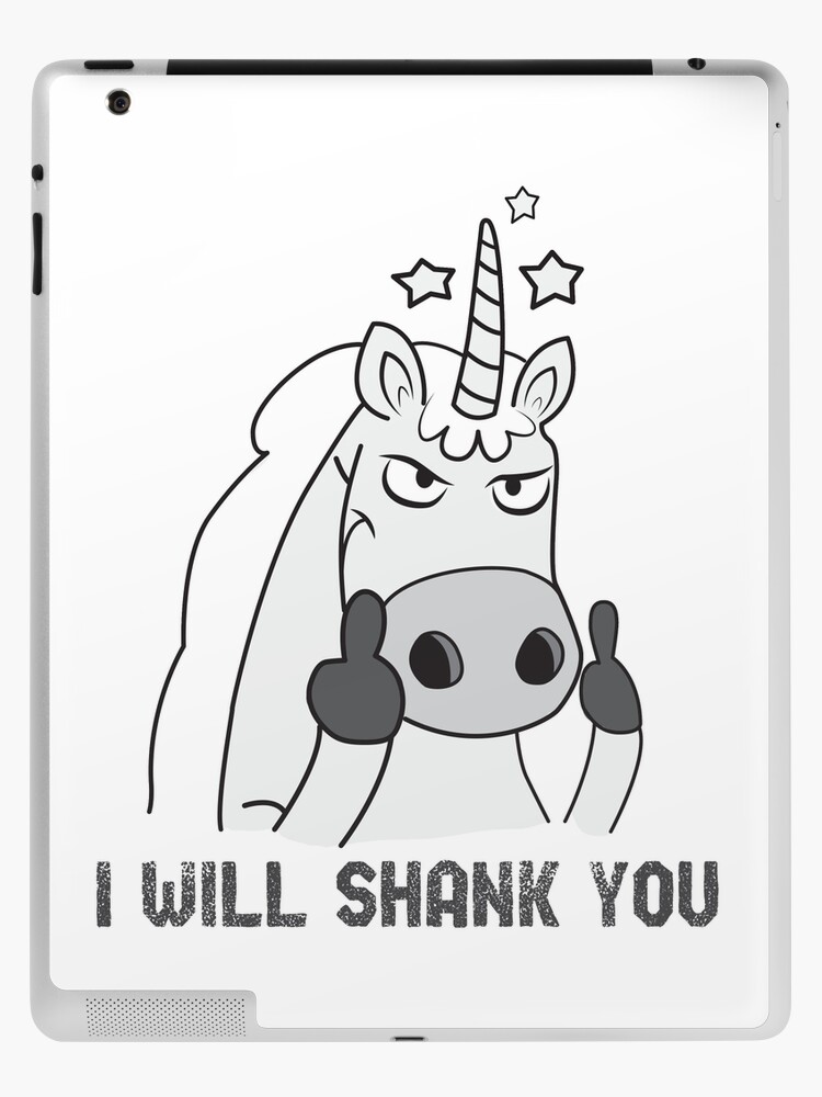 Funny Unicorn Gifts  I will shank you Poster for Sale by