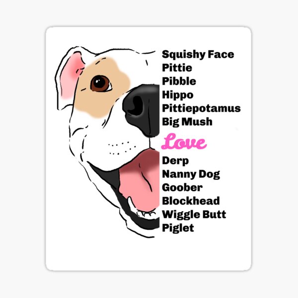 Item preview, Funny Pitbull Nicknames, Cute Smiling Pittie designed and sold by Furkid Studio.
