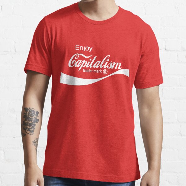 Enjoy Capitalism! Essential T-Shirt