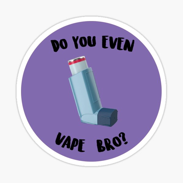 Item preview, do you even vape bro designed and sold by evielarkins.