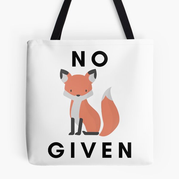 Item preview, No Fox Given designed and sold by SpaceDogLaika.