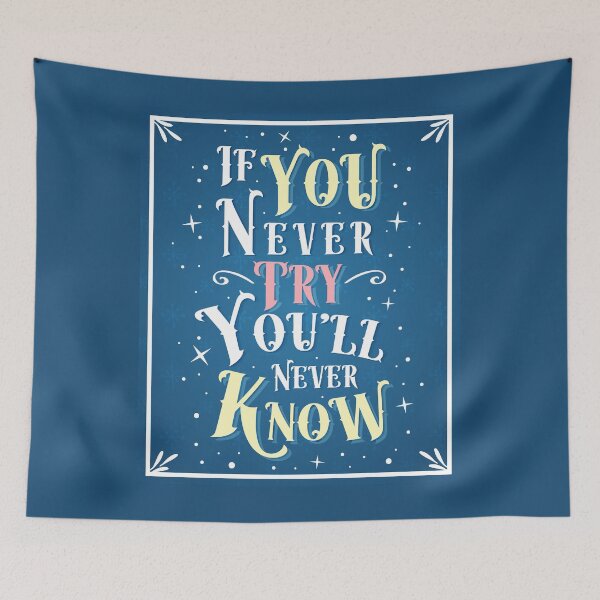 Item preview, If You Never Try You'll Never Know  designed and sold by B. Dreams.
