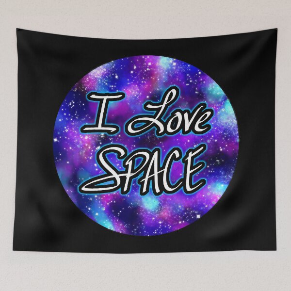 Item preview, I Love SPACE!!! designed and sold by RoseNightshade.