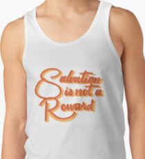 salvation is not a reward Men's Tank Top