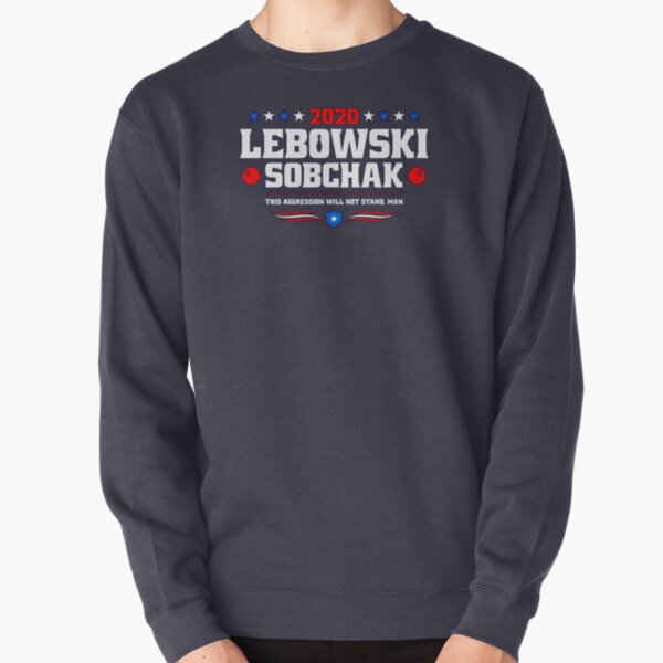 Lebowski Sobchak Pullover Sweatshirt