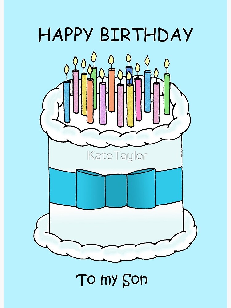 Carte De Vœux Joyeux Anniversaire A Mon Fils Cartoon Cake And Candles Par Katetaylor Redbubble