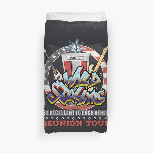 Wyld Stallyns Be Excellent To Each Other Reunion Tour Duvet Cover