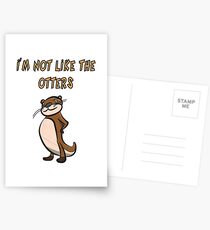 Otter Spruch - I'm not like the otters Postkarten