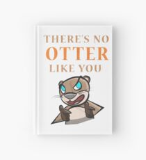 Otter - there's no otter like you Notizbuch