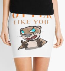 Otter - there's no otter like you Minirock