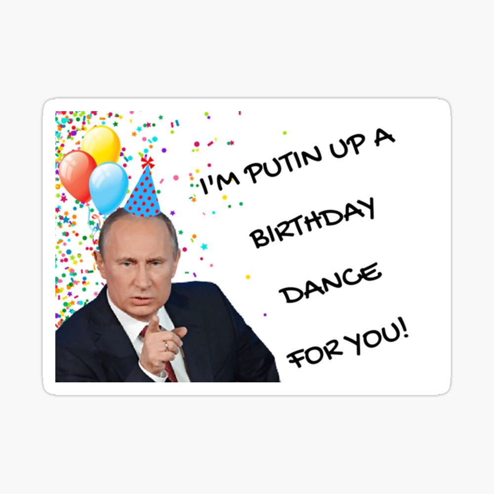Carte De Vœux Carte D Anniversaire Poutine Humour Rigolo Memes Bonnes Vibrations Par Avit1 Redbubble