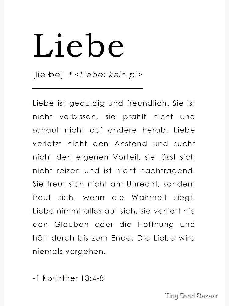 1 Korinther 13 4 8 Liebe Bibelverse Deutsch Galeriedruck Von Tinyseed Redbubble