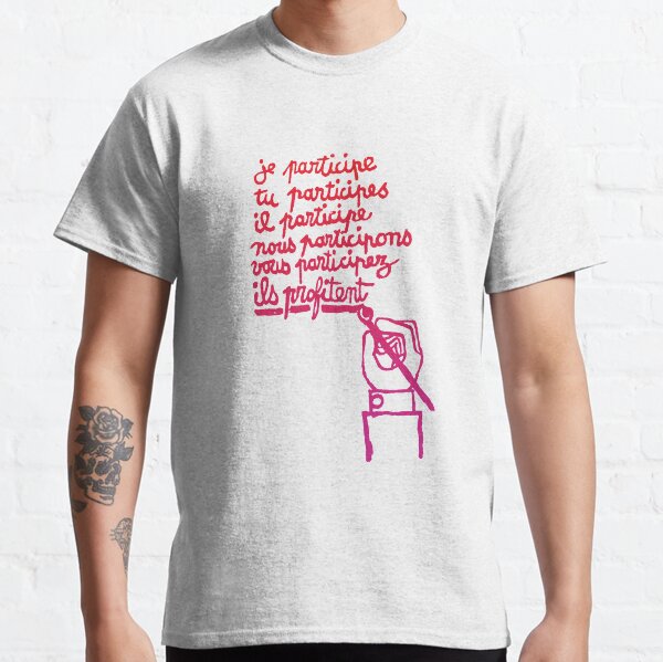 Paris Revolt, May 68: 'JE PARTICIPE': Graduated Red to Deep Pink Purple Classic T-Shirt