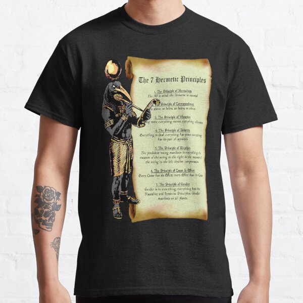 Thoth and The 7 Hermetic Principles - Egyptian and Greek Philosophy from The Kybalion Classic T-Shirt