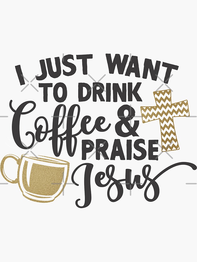 10+ Coffee And Jesus Mug