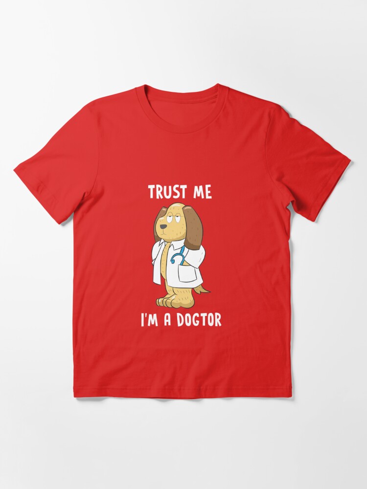 Trust Me I'm a Fashion Designer Dog T-Shirt