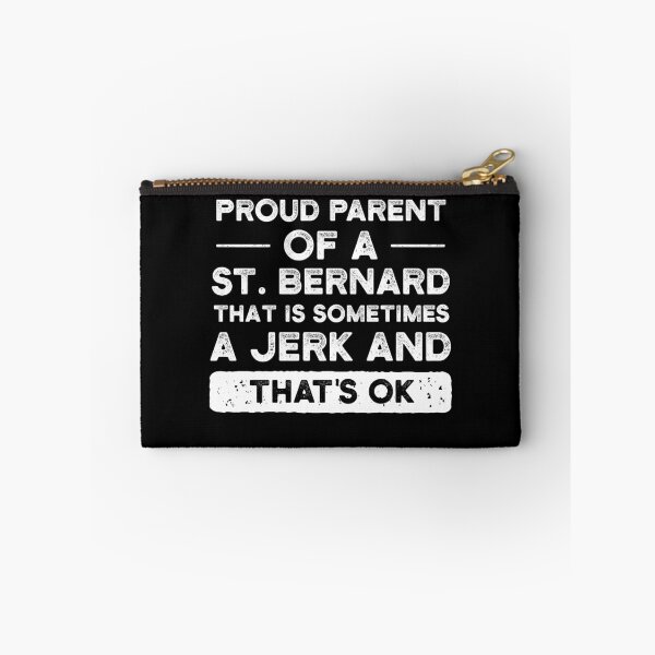 Item preview, Proud Parent Of A St. Bernard, St. Bernard Mom, St. Bernard Dad designed and sold by UneDesigns.