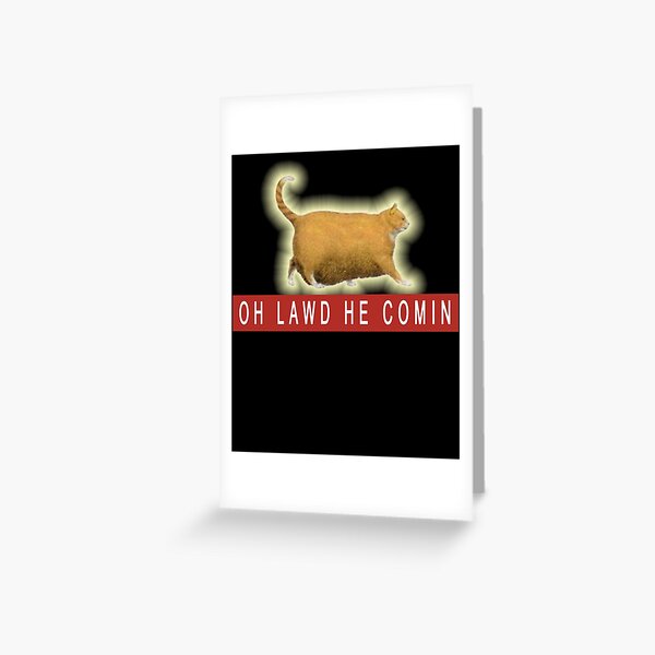 Chonk Cat Meme Greeting Card