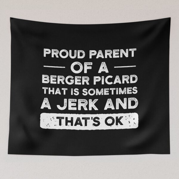 Item preview, Proud Parent Of A Berger Picard, Berger Picard Mom, Berger Picard Dad designed and sold by UneDesigns.