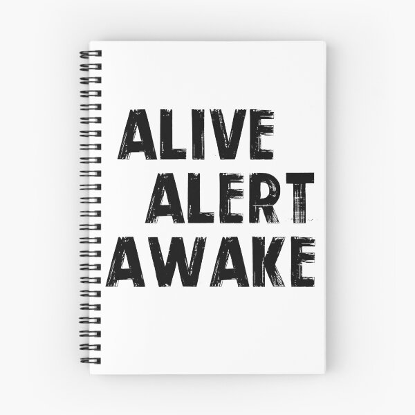 Item preview, Alive, Alert, Awake (Vivo, Alerta, Despierta) designed and sold by Vikymonkey.